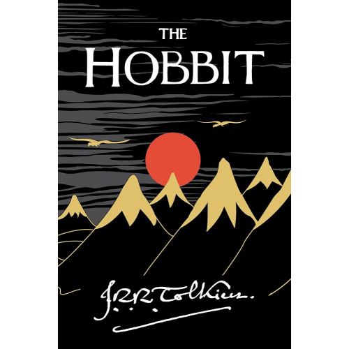 The Hobbit: The Classic Fantasy Novel and Prelude to The Lord of the Rings