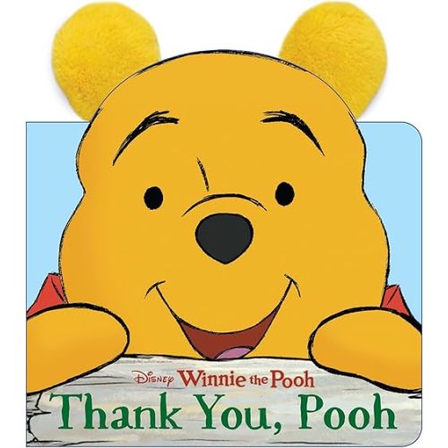 Thank You, Pooh (Ears Books) Board book – October 2, 2018