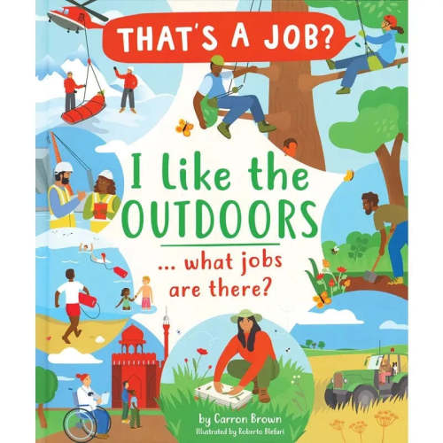 I Like the Outdoors... What Jobs Are There? | EDC Publishing