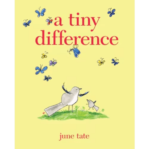 A Tiny Difference By June Tate