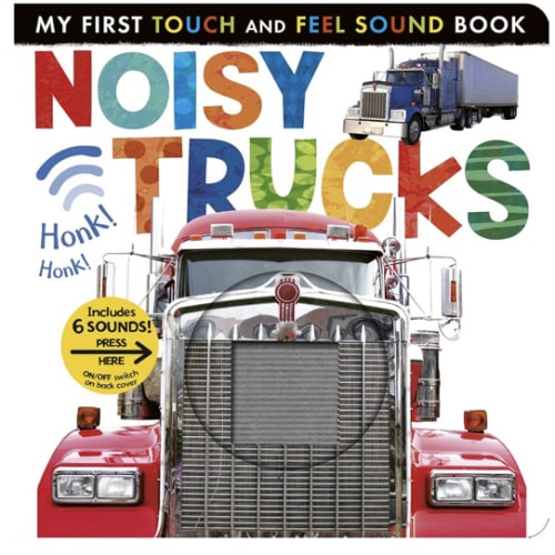 Noisy Trucks: Includes 6 Sounds and an On/Off Switch on the Back Cover! (My First)