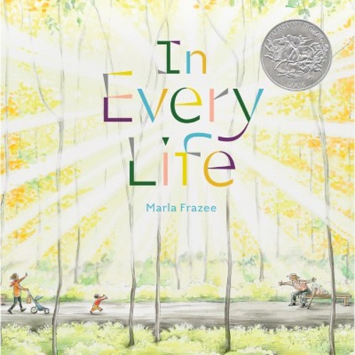 In Every Life - by  Marla Frazee