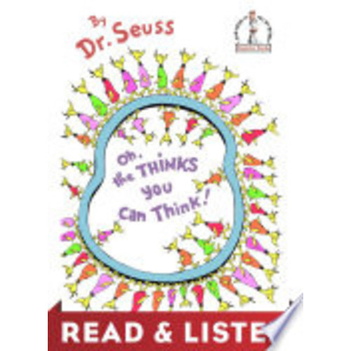 Oh, the Thinks You Can Think! - Dr. Seuss