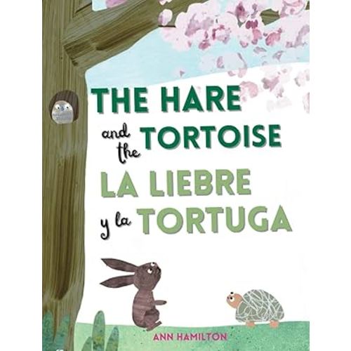 The Hare and the Tortoise / La Libre y la Tortuga