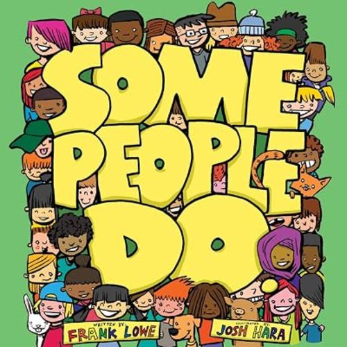 Some People Do (The Some People Children's Series)