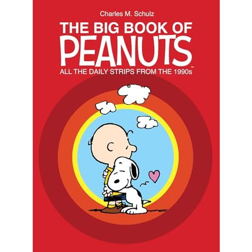 The Big Book of Peanuts: All the Daily Strips from the 1990s