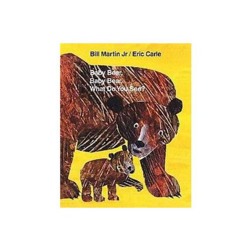 Baby Bear, Baby Bear, What Do You See? (Mixed media product) by Bill Martin Jr.