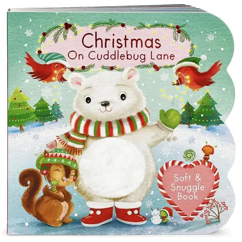 Touch and Feel: Christmas, Cuddlebug Lane - Baby & Toddler Sensory Board Book (Baby and Toddler Interactive Chunky Touch & Feel)