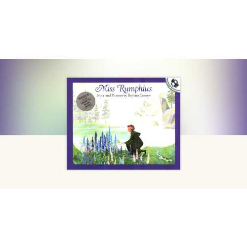 Miss Rumphius by Barbara Cooney: 9780140505399 | PenguinRandomHouse.com: Books