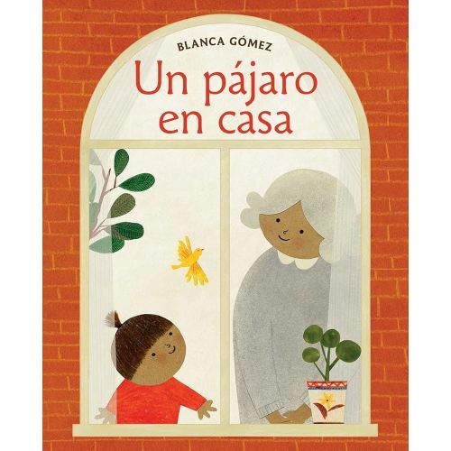 Un pájaro en casa (Bird House Spanish edition)