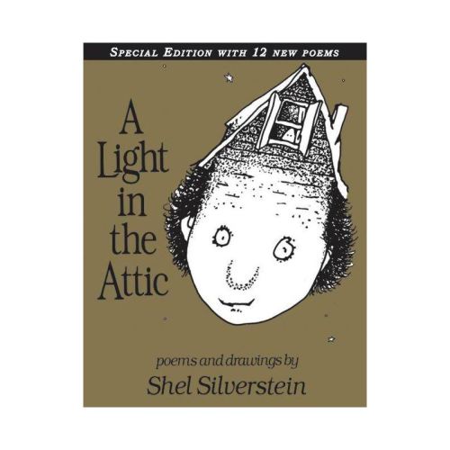 A Light in the Attic -Special Edition (Hardcover) by Shel Silverstein