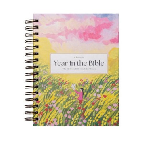 Clearance!A Beautiful Year in the Bible: The 52-Week Bible Study for Women(Spiral-bound)-52 Week Women in the Bible Study Guide Women in the Bible Study Guide Year in the Bible