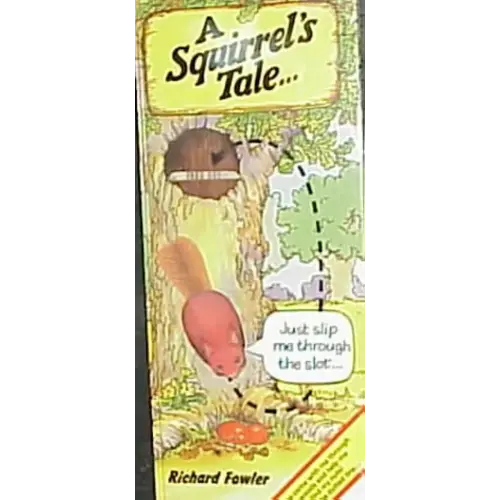 A Squirrel's Tale