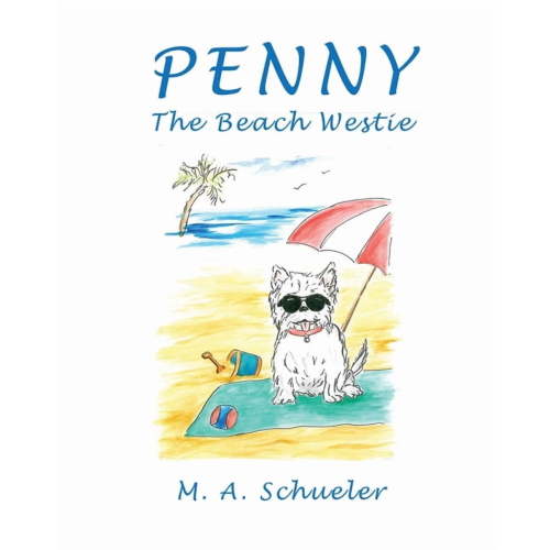 Penny the Beach Westie, (Paperback)