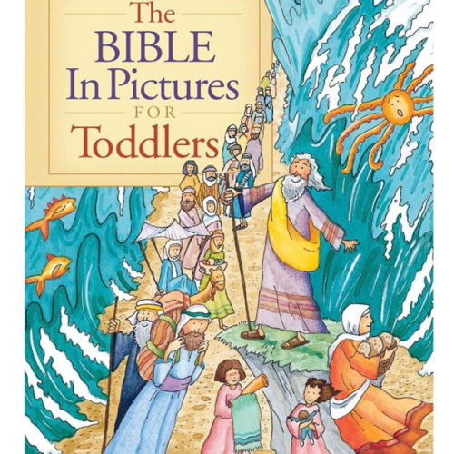 The Bible in Pictures for Toddlers