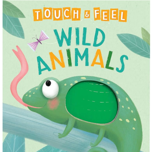 Wild Animals: A Touch and Feel Book - Children's Board Book - Educational