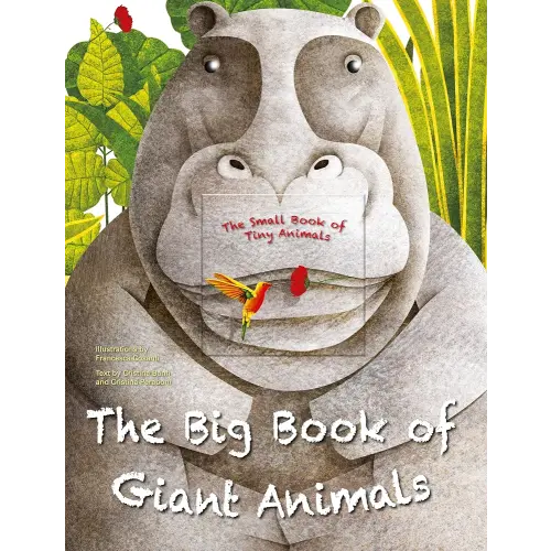 The Big Book of Giant Animals, The Little Book of Tiny Animals