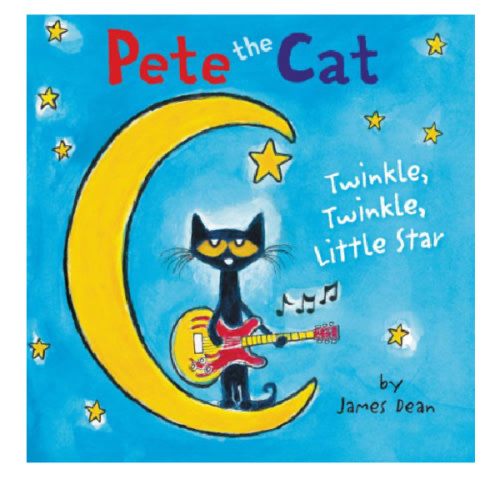 Twinkle, Twinkle, Little Star (Pete the Cat Series) (Board Book) by James Dean, Kimberly Dean, Board Book | Barnes & Noble®