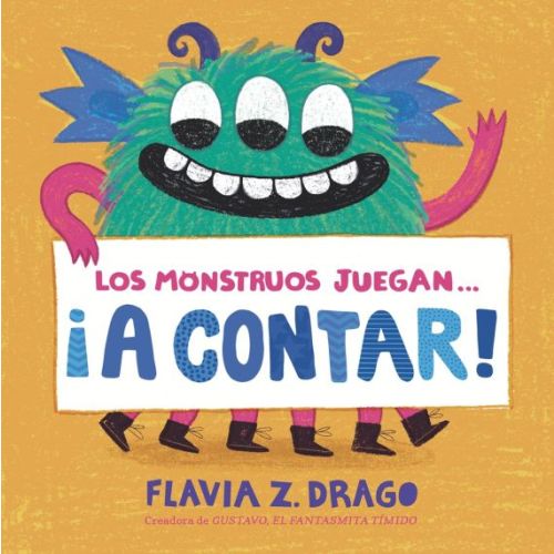 Los monstruos juegan . . . ¡A Contar! (Monsters Play. . . Counting!, Spanish Edition) (Board Book)