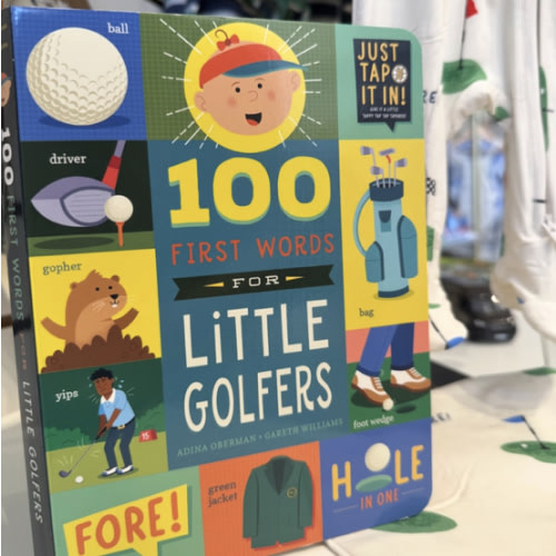 100 First Words for Little Golfers: A Parody Primer for the Course