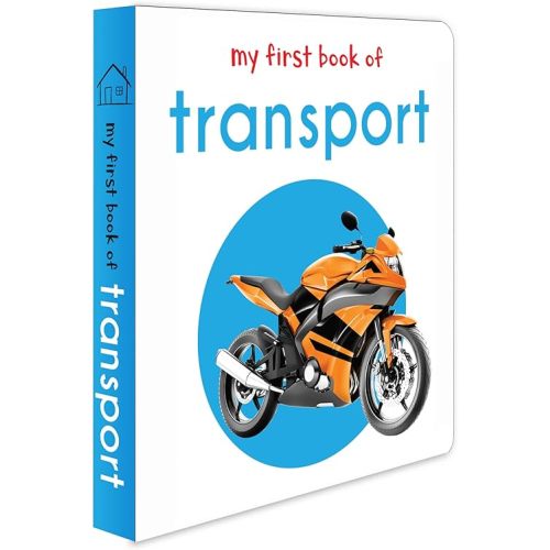 My First Book of Transport: First Board Book