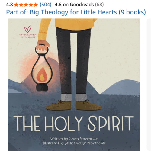 The Holy Spirit (Big Theology for Little Hearts)