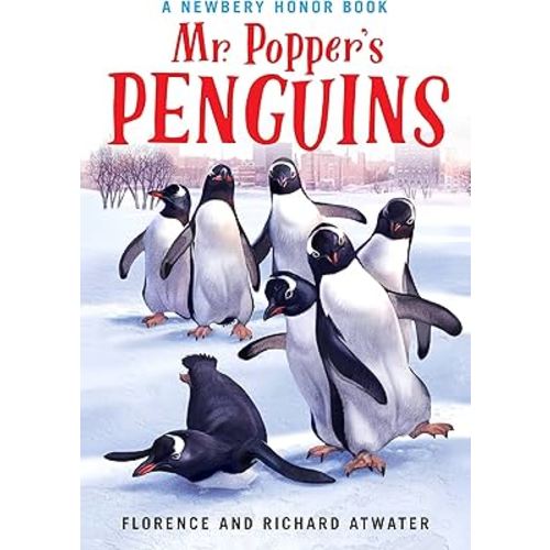 Mr. Popper's Penguins (Newbery Honor Award Winner)