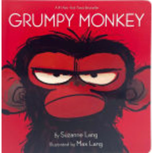 Grumpy Monkey by Suzanne Lang, Max Lang, Board Book | Barnes & Noble®