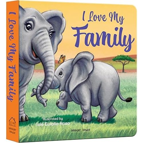 I Love My Family Board book – December 14, 2023