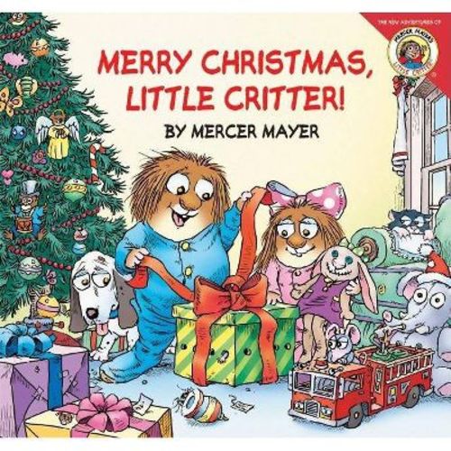 Merry Christmas, Little Critter! - By Mercer Mayer ( Paperback )
