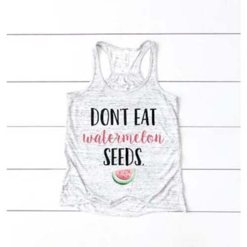 Don\'t Eat the Watermelon Seed Tank Top