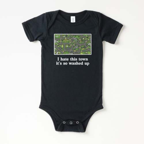 Hate This Town Baby Onesie | All The Small Tees