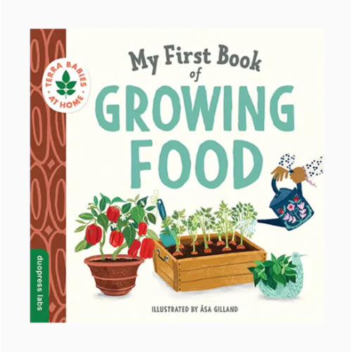 My First Book of Growing Food