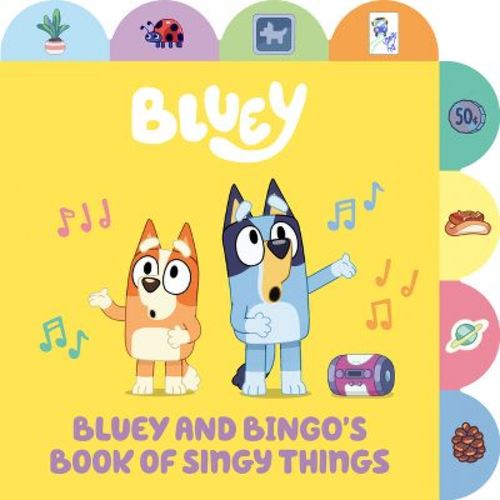 Bluey and Bingo's Book of Singy Things - by Penguin Young Readers Licenses (Board Book)