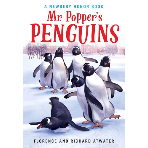 Mr. Popper's Penguins (Newbery Honor Book)