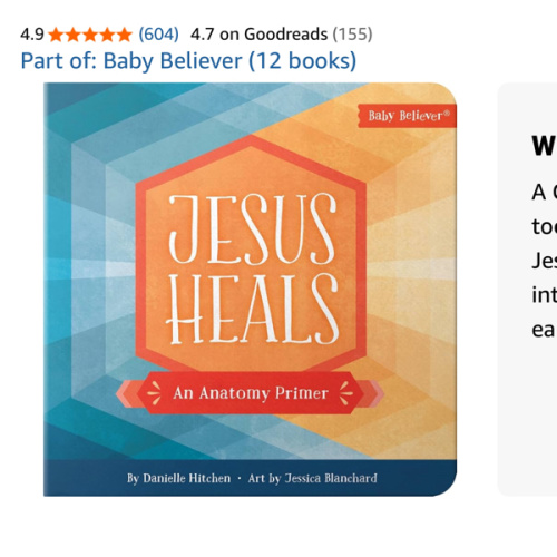 Jesus Heals: A Christian Board Book Teaching Body Parts Through Jesus' Miracles for Babies and Toddlers (Baby Believer)