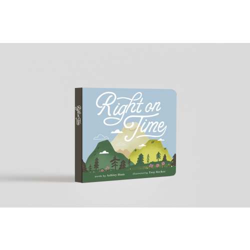 PRE-ORDER "Right On Time" Board Book (Est Delivery Nov 2025)