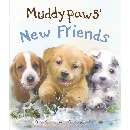 Muddypaws' New Friends