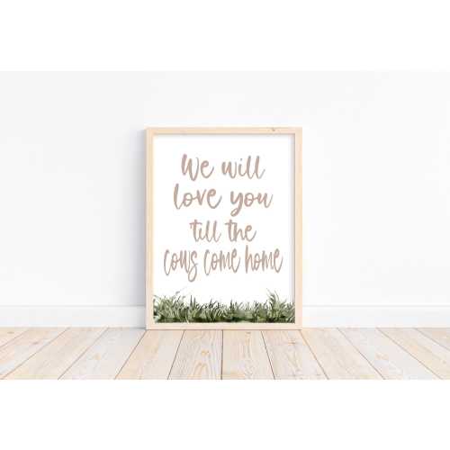 Farmhouse Nursery Print: Cows Come Home Rustic Barnyard Decor