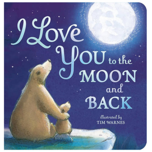 I Love You to the Moon and Back