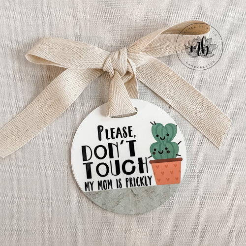 Prickly Succulent Don't Touch | Stroller Car Seat Tag | Germ Free | Plastic Tags | Newborn NICU Baby Stroller Tag | Prickly Mom Cactus