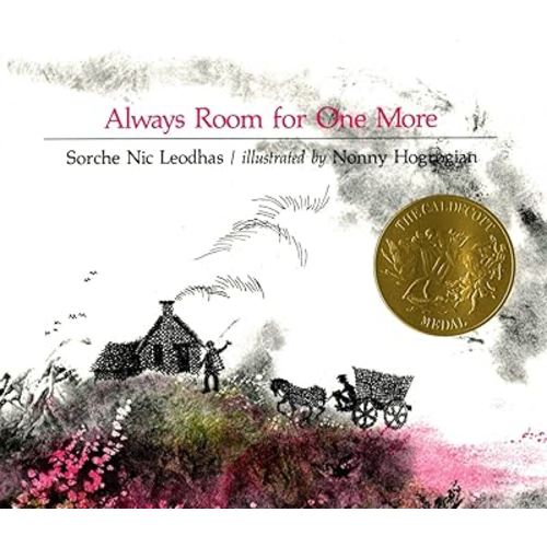Always Room for One More: (Caldecott Medal Winner) (Owlet Book)