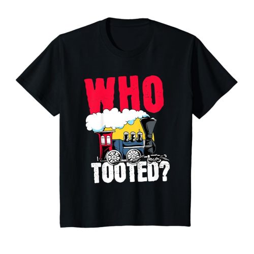 Kids Cute Train Outfit or Costume for Kids- Who Tooted T-Shirt