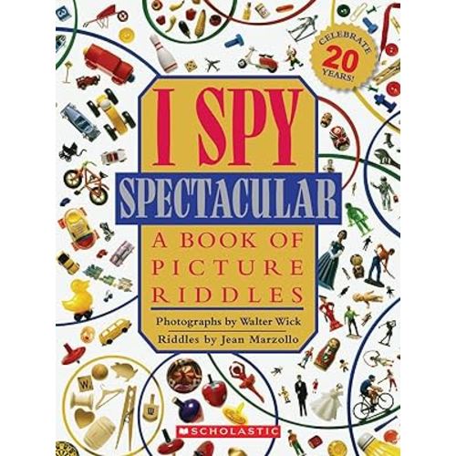 I Spy Spectacular: A Book of Picture Riddles
