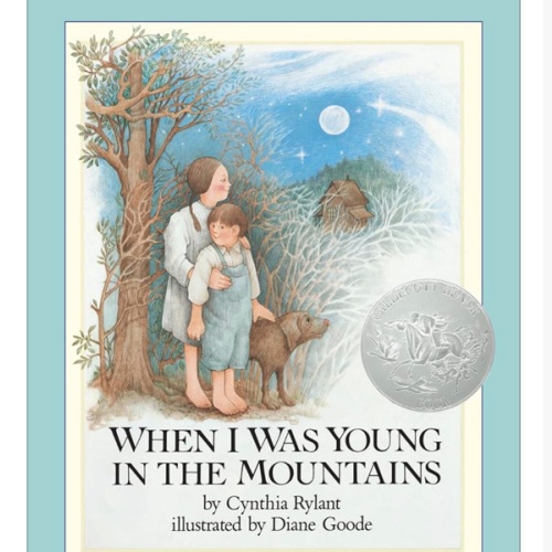 When I Was Young in the Mountains (Reading Rainbow Books)