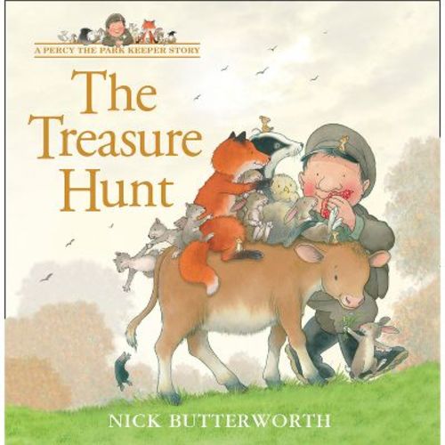 The Treasure Hunt - (Percy the Park Keeper Story) by Nick Butterworth (Paperback)