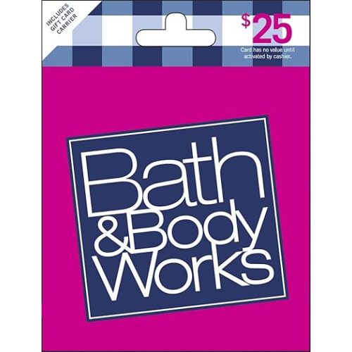 Bath & Body Works Gift Card $25
