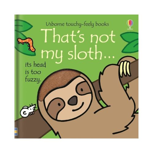 That's Not My Sloth... - By Fiona Watt (board Book)