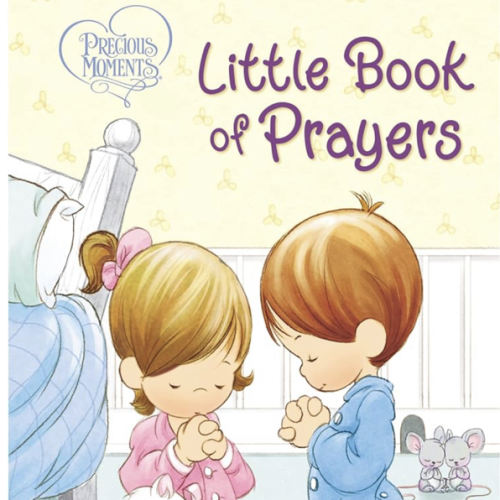 Precious Moments: Little Book of Prayers