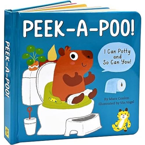 Peek-a-Poo! I Can Potty and So Can You! (Potty Training Board Book) Board book – Picture Book, December 31, 2022